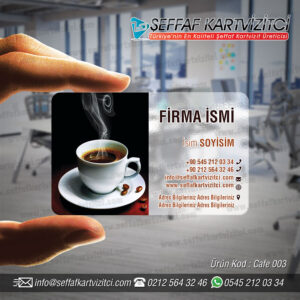 Cafe Şeffaf Kartvizit 003